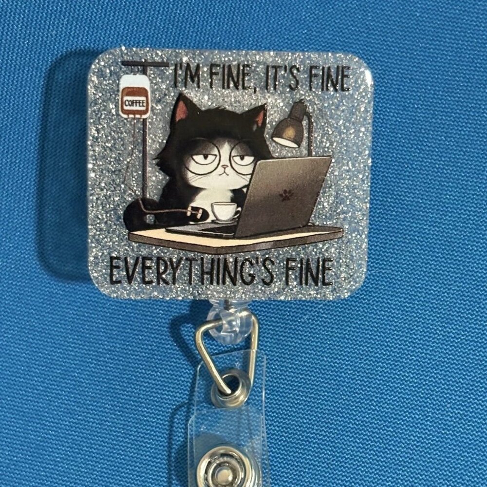 Cat "I'm Fine" Badge Reel, Funny ID Badge Clip, Cute Badge Holder  NEW